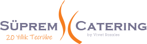 Süprem Catering / Üst Düzey Davetlerin Vazgeçilmez İsmi